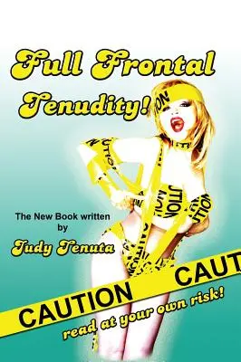 Tenudidad frontal (tapa dura) - Full Frontal Tenudity (Hardback)