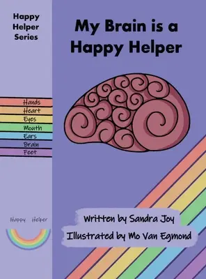 Mi cerebro es un ayudante feliz - My Brain is a Happy Helper