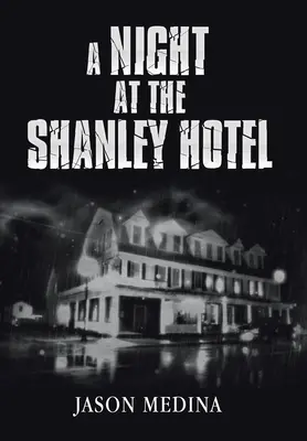 Una noche en el Hotel Shanley - A Night at the Shanley Hotel