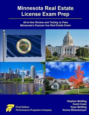 Minnesota Real Estate License Exam Prep: Todo-en-Uno Revisión y Pruebas para Aprobar el Examen Pearson Vue de Bienes Raíces de Minnesota - Minnesota Real Estate License Exam Prep: All-in-One Review and Testing to Pass Minnesota's Pearson Vue Real Estate Exam