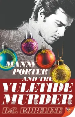Manny Porter y el asesinato de Yuletide - Manny Porter and the Yuletide Murder