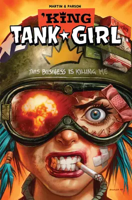 Tank Girl: King Tank Girl (Novela gráfica) - Tank Girl: King Tank Girl (Graphic Novel)