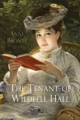 El inquilino de Wildfell Hall - The Tenant of Wildfell Hall