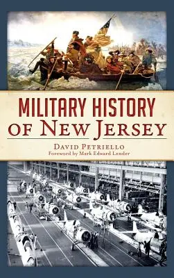 Historia militar de Nueva Jersey - Military History of New Jersey