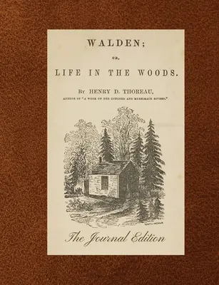 Walden (La edición del diario) - Walden (The Journal Edition)