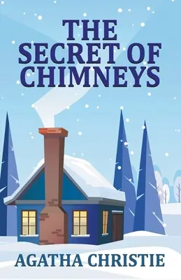 El secreto de las chimeneas - The Secret of Chimneys