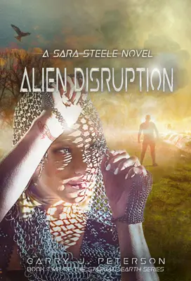 Alien Disruption: Una novela de Sara Steele - Alien Disruption: A Sara Steele Novel