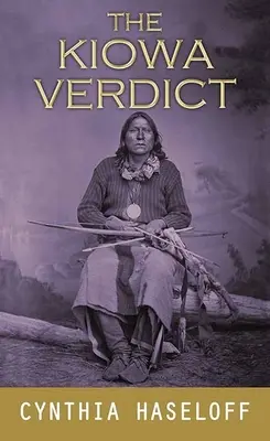 El veredicto de Kiowa - The Kiowa Verdict