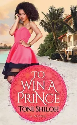 Para Ganar un Príncipe - To Win a Prince