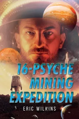 16-Expedición minera Psique - 16-Psyche Mining Expedition