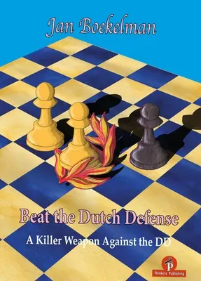 Vencer a la defensa holandesa - Beat the Dutch Defense