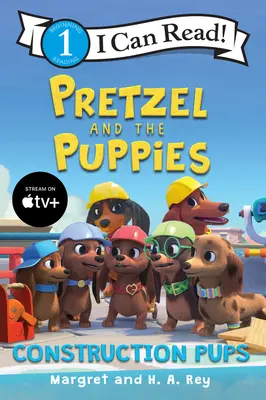 Pretzel y los cachorros: Cachorros constructores - Pretzel and the Puppies: Construction Pups