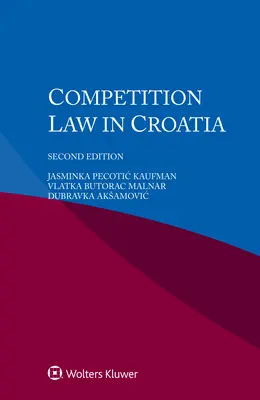 Derecho de la competencia en Croacia - Competition Law in Croatia