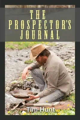 El diario del prospector - The Prospector's Journal