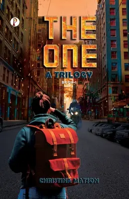 THE ONE Una Trilogía Libro 1 - THE ONE A Trilogy Book 1