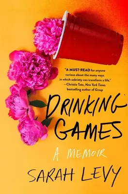 Juegos de beber: A Memoir - Drinking Games: A Memoir