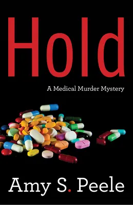 Hold: un misterio médico - Hold: A Medical Mystery