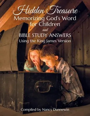 Tesoro escondido para niños: Memorizar la Palabra de Dios para Niños y Respuestas para el Estudio de la Biblia - Hidden Treasure for Children: Memorizing God's Word for Children and Bible Study Answers