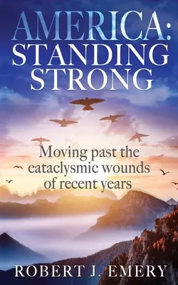 America: Standing Strong