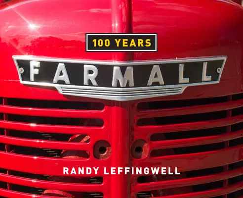 Farmall 100 años - Farmall 100 Years