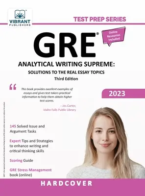 GRE Analytical Writing Supreme: Soluciones a los verdaderos temas de ensayo - GRE Analytical Writing Supreme: Solutions to the Real Essay Topics