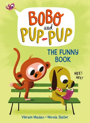 El libro divertido (Bobo y Pup-Pup) - The Funny Book (Bobo and Pup-Pup)