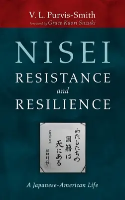Resistencia y resistencia nisei - Nisei Resistance and Resilience
