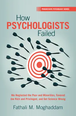 Cómo fracasaron los psicólogos - How Psychologists Failed