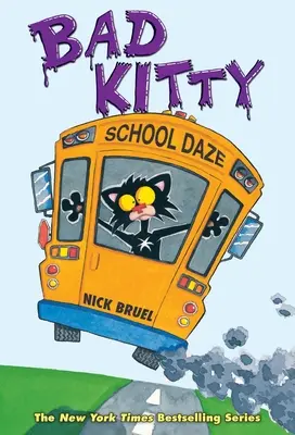 Bad Kitty School Daze (Edición a todo color) - Bad Kitty School Daze (Full-Color Edition)