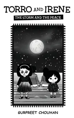 Torro e Irene - La tormenta y la paz - Torro and Irene - The Storm and the Peace