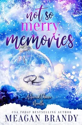 Recuerdos no tan alegres - Not So Merry Memories