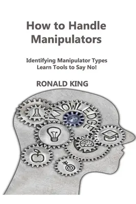 Cómo tratar a los manipuladores - How to Handle Manipulators