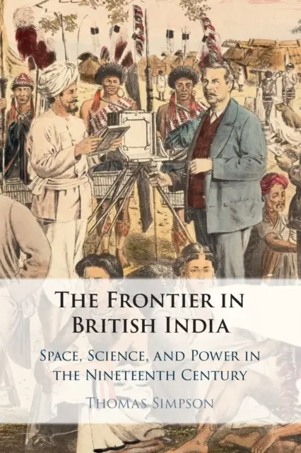 La frontera en la India británica - The Frontier in British India