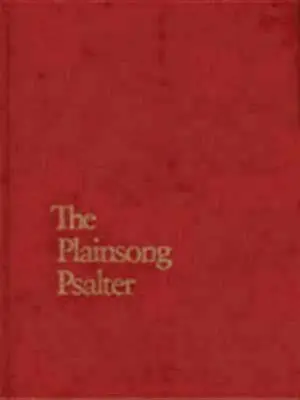 Salterio Plainsong - Plainsong Psalter