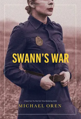 La guerra de Swann - Swann's War