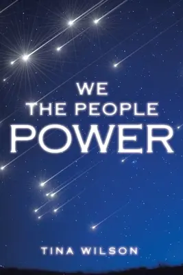 We The People Power (Nosotros, el pueblo, el poder) - We The People Power