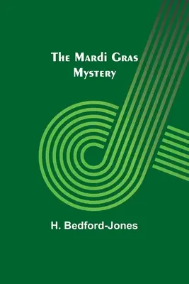 El misterio de Mardi Gras - The Mardi Gras Mystery