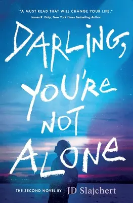 Querida, no estás sola - Darling, You're Not Alone