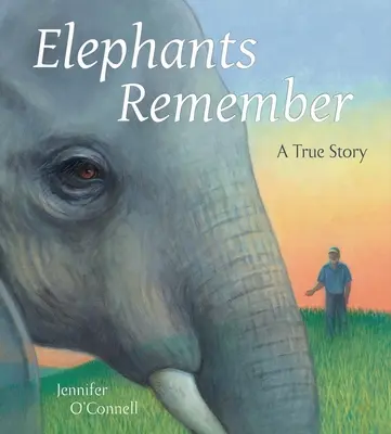 Los elefantes recuerdan: Una historia real - Elephants Remember: A True Story