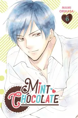 Chocolate con menta, Vol. 6 - Mint Chocolate, Vol. 6