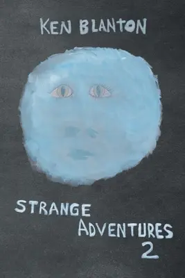 Extrañas Aventuras 2 - Strange Adventures 2