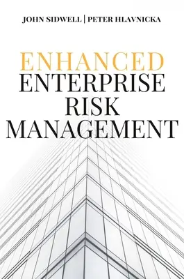 Gestión mejorada del riesgo empresarial - Enhanced Enterprise Risk Management