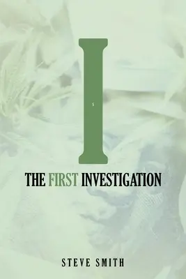 La primera investigación - The First Investigation