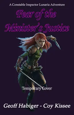 Miedo a la Justicia del Ministro: Volumen 3 - Fear of the Minister's Justice: Volume 3