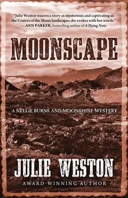 Moonscape: Un misterio de Nellie Burns y Moonshine - Moonscape: A Nellie Burns and Moonshine Mystery