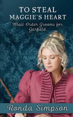Para robarle el corazón a Maggie - To Steal Maggie's Heart
