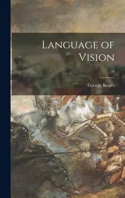 Lenguaje de visión; 0 - Language of Vision; 0