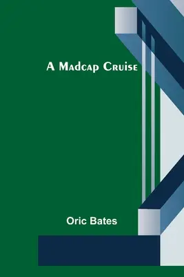 Un crucero de locos - A Madcap Cruise