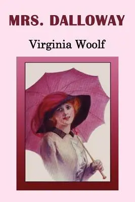 La señora Dalloway - Mrs. Dalloway