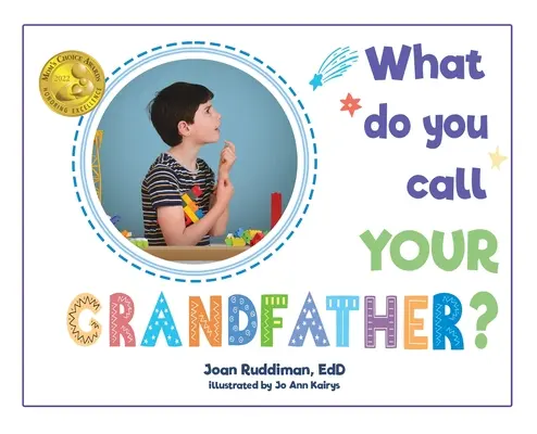 ¿Cómo llamas a tu abuelo? - What Do You Call YOUR Grandfather?